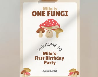 Mushroom 1st Birthday Welcome Sign, One Fungi Birthday Entrance Poster (Editable Canva Template) #KP15
