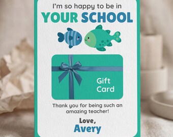 Teacher Appreciation Gift Card Holder, Fish Theme "Happy To Be In Your School" (Editable)