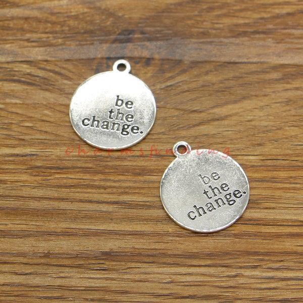 15pcs Be the Change Charms Word Inspirational Quote Charm Antique Silver Tone 21x25mm cf4418