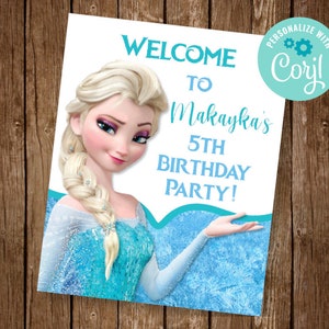 Elsa Welcome Sign, Frozen Welcome Sign, Elsa Birthday Decor, Elsa Frozen Party, EDIT YOURSELF