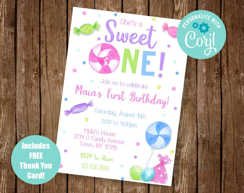 May include: A pink, blue, and green candy-themed first birthday party invitation with the text "She's a Sweet ONE!" and "Join us to celebrate Maia's First Birthday!"  The invitation includes the date, time, and location of the party, as well as an RSVP number.