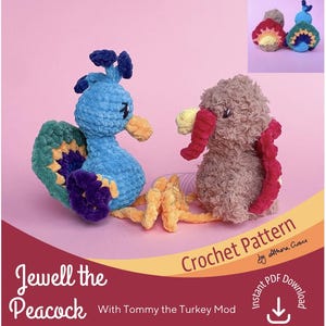 Jewell the Peacock and Tommy Turkey Crochet Pattern, Digital Download