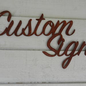 Custom Sign / Rusty Metal Sign / Bespoke Garden sign / Rustic Garden sign / House Sign / Garden Wall Decoration / Garden Wall Sign image 1