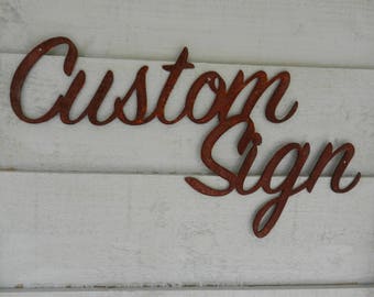 Custom Sign / Rusty Metal Sign / Bespoke Garden sign / Rustic Garden sign / House Sign / Garden Wall Decoration / Garden Wall Sign