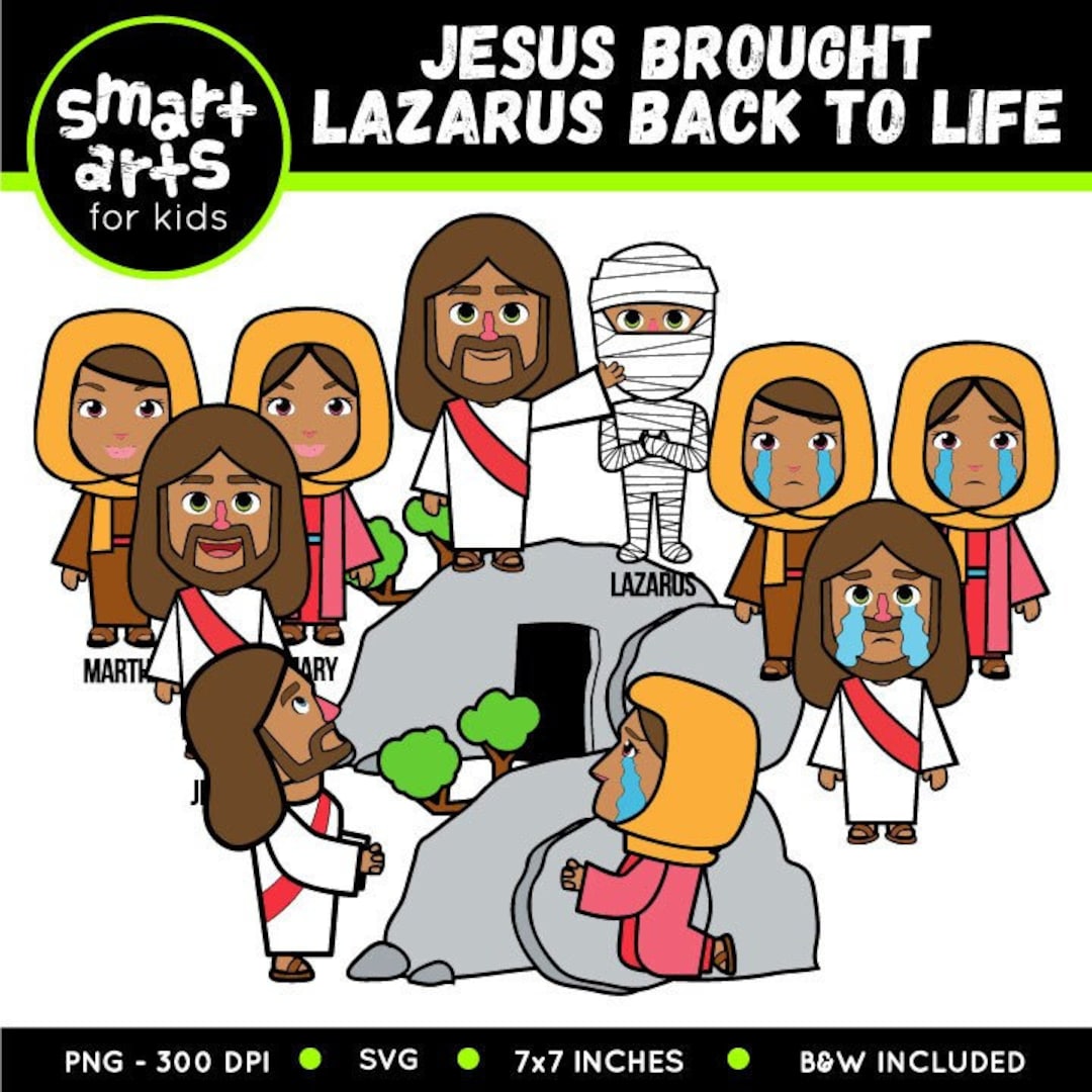 Jesus Brought Lazarus Back to Life Clipart - Bible Based - Bible ...