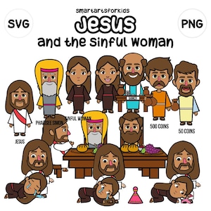 Jesus and the Sinful Woman - bible based - bible characters - SVG Cricut - png clip arts - VBS - Sunday School - bible story