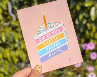 Queremos Pastel Spanish Birthday Card | Spanglish, Cumpleaños, Happy Birthday, Latina Gift, Hispanic, Las Mañanitas, Confetti, Cake