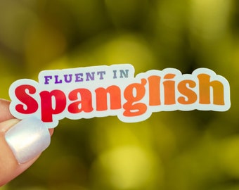Adesivo olografico fluente in Spanglish / Azienda di proprietà latina, adesivi latini
