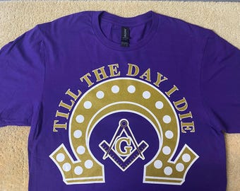 Omega Psi Phi  &quot;Till the Day I Die MASONIC&quot; T Shirt, Long Sleeve T Shirt or Hoodie
