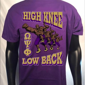 Omega Psi Phi High Knee Low Back T Shirt, Long Sleeve T Shirt or Hoodie