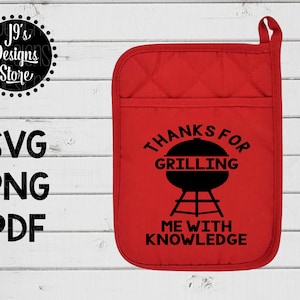 Danke für Grillen Me With Wissen SVG - Lehrer SVG - Lehrer Wertschätzung - Lehrer Geschenk - Topflappen svg - Cricut-Silhouette - Cut Files