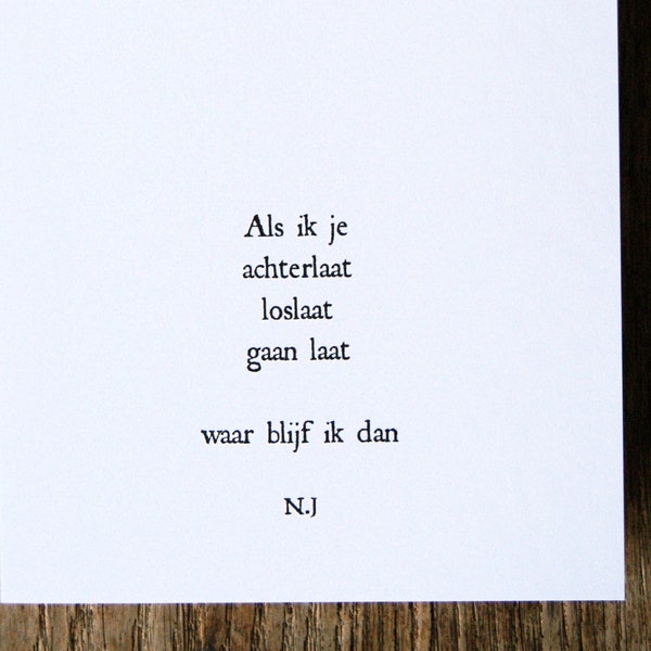 Wenskaart met gedicht, envelop inbegrepen - Als ik je loslaat