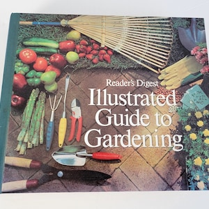 Vintage Reader&#39;s Digest Illustrated Guide to Gardening Hardcover Book Copyright 1978