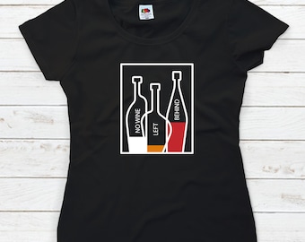 Original T-shirts: NO Wine / Left / Behind. For women.