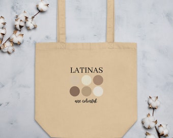 Latinas are Colorful Eco Tote Bag