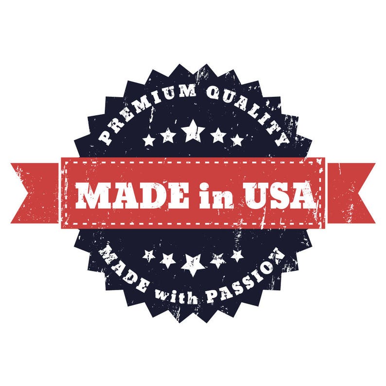 May include: A blue and white distressed circle badge with a red ribbon. The badge says "Premium Quality Made in USA Made with Passion".