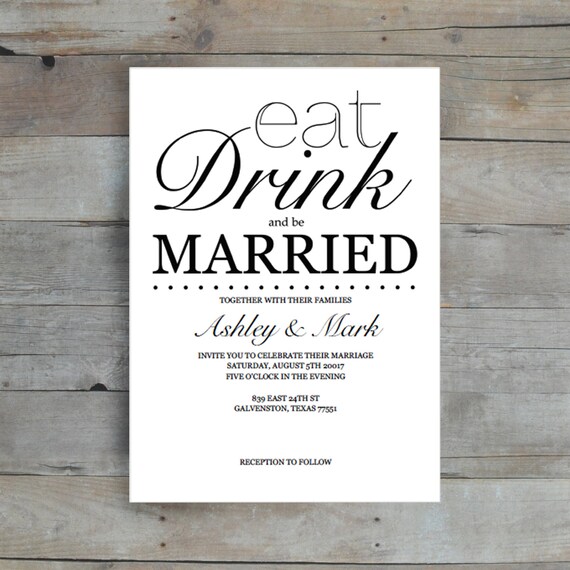 Eat Drink And Be Married Invitation Template 1