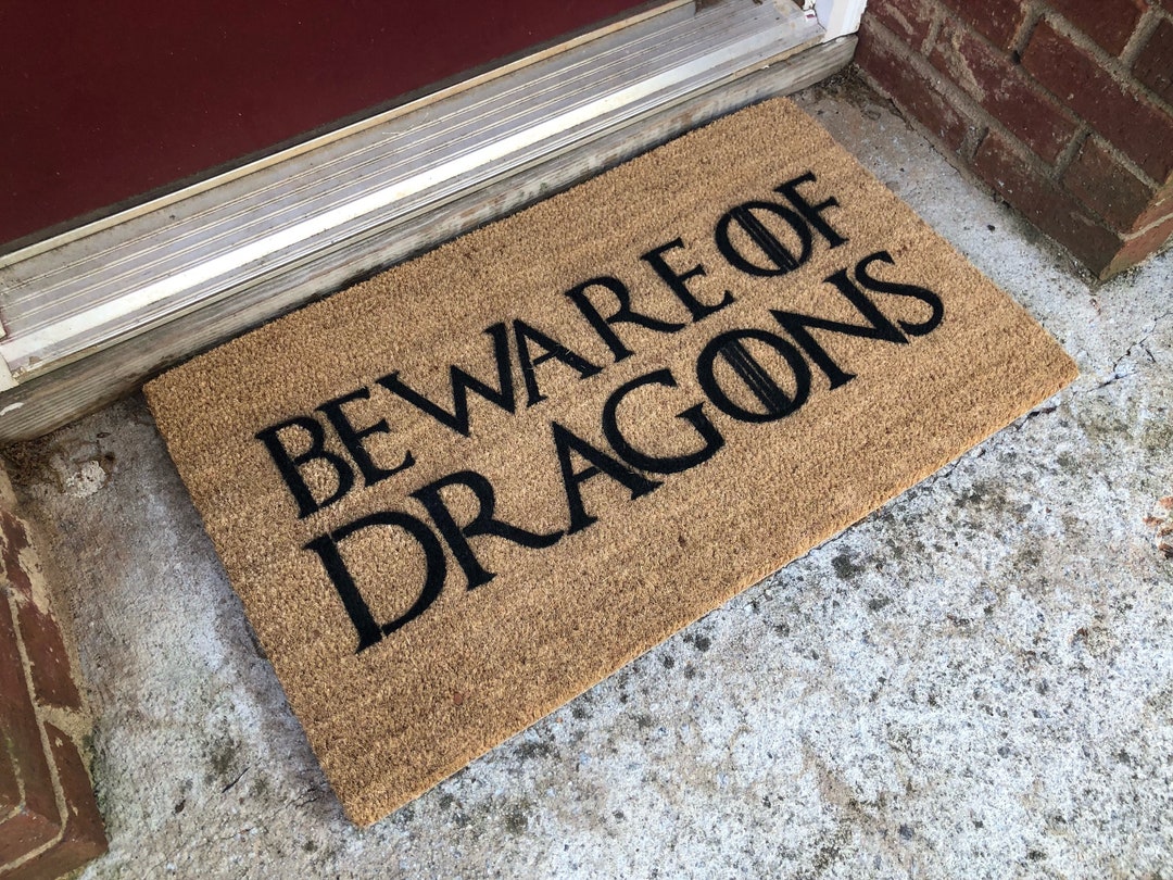 Beware of Dragons Game of Thrones Mat Etsy