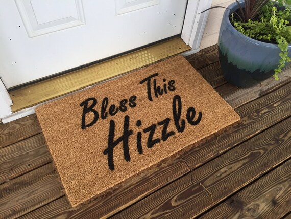 Bless This Hizzle Welcome Mat