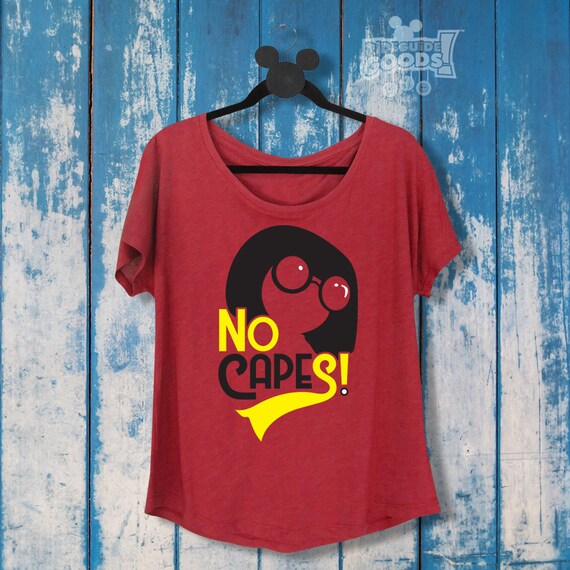 No Capes Ladies Slouchy Tee Disney 