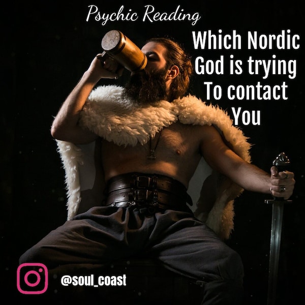 Psychic Reading Nordic God, Which Nordic/Norse God wants to work with you, Mediumship , Loki, Thor, Odin, Balder, Njord,
