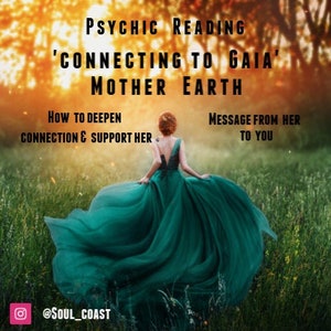 Lettura psichica per connettersi a Gaia, connettersi con madre terra, come puoi connetterti meglio e il suo messaggio per te