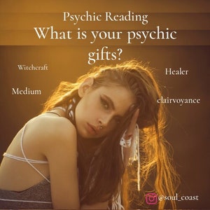 Lecture psychique pour comprendre quels sont vos dons : médiumnité, prémonition, voyage astral, clairvoyance, clairsentience, empathie, guérison