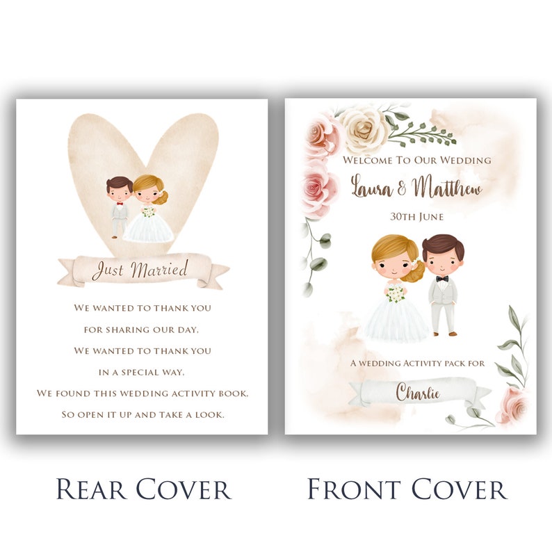 May include: Wedding activity book with a cartoon bride and groom on the front and back covers. The front cover says "Welcome to Our Wedding" and the names "Laura & Matthew". The back cover says "Just Married".
