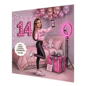 May include: A pink birthday card illustration of a girl taking a selfie. The number "14" is prominent, with text reading "Happy Birthday to a Special Granddaughter." Balloons and a gift box are also visible in the image.
