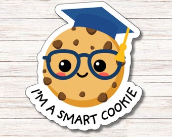 I'm a Smart Cookie Sticker | Vinyl Sticker | Water Resistant | Weatherproof