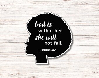 God is Within Her Sticker | Vinyl Sticker | Water Resistant | Weatherproof