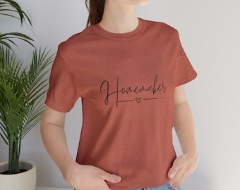 Homemaker tee Stay at home mom Stay at home wife This is for the homemakers crunchy mama biblical homemaking