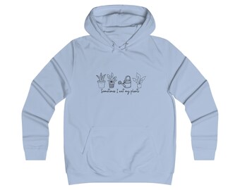 I wet my plants Hoodie plant lady plant mom hoodie plant humor funny plant mom