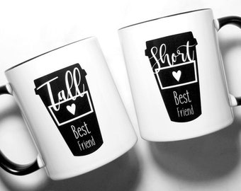 Tall And Short - Best Friends Mugs - gift for her - matching - soul sisters - for the love one - girls - set of 2