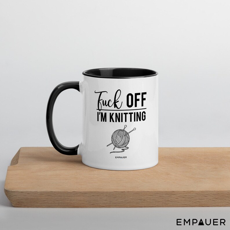 FUCK OFF I'm Knitting Mug - Knitter mug - Funny Mug - Humor Mug - Knitting mug - gift for her- Mom mug - Cold weather gift - Fall - Winter image 5