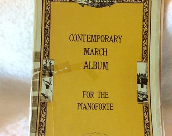 Contemporary March Album For the Pianoforte 1924 Theodore Presser. Free ship.