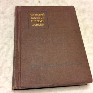 House of the Seven Gables Nathaniel Hawthorne 1916 pocket classic.