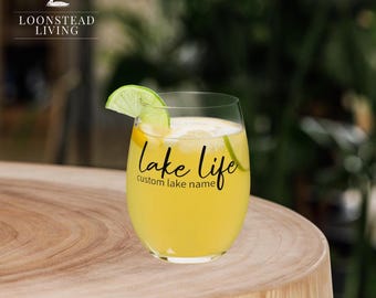 Personalized Lake Life Wine Glass • Custom Lake Name Gift