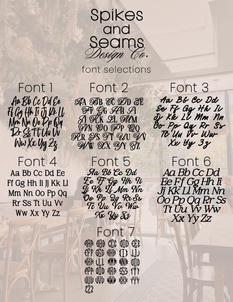 May include: A chart showing seven different font styles with the alphabet in each style. The title of the chart is "Spikes and Seams Design Co. font selections".