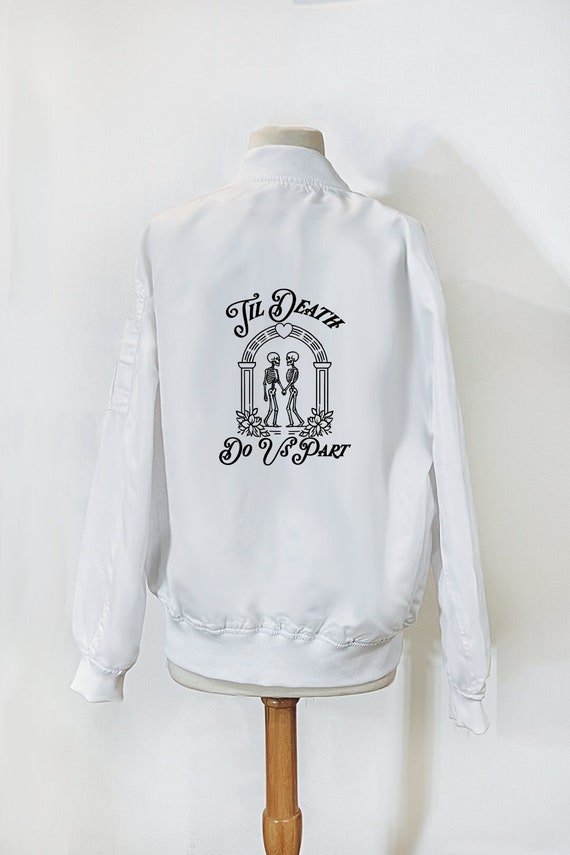 Til Death do us part Jacket, wedding bomber jacket, white bomber jacket, wedding, until death shirt, wedding gift, bride, bachelorette party