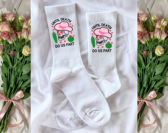 Cowgirl Theme Bridal Socks - Until Death Do Us Part Socks - Country Bachelorette Party Gift - Rustic Country Wedding - Cowgirl Wedding Theme