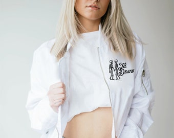 Til Death do us part Jacket, wedding bomber jacket, white bomber jacket, wedding, until death shirt, wedding gift, bride, bachelorette party