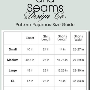 May include: A size chart for pyjamas with measurements in inches for chest, shirt length, shorts length, and shorts waist. The chart includes sizes small, medium, large, XL, and 2XL.