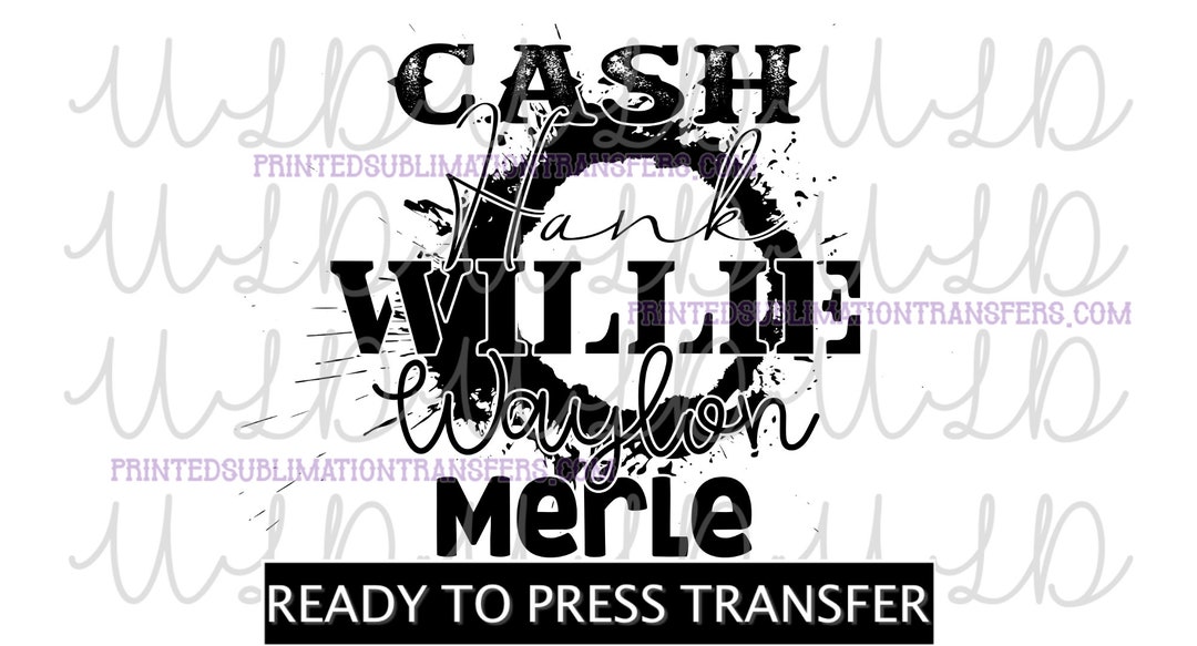 Cash Hank Willie Waylon Merle PNG Digital Design *instant Download ...