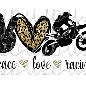 Peace Love Dirt Bike Racing PNG Digital Design per schermi o sublimazione *Download istantaneo*, Motocross Dirtbike