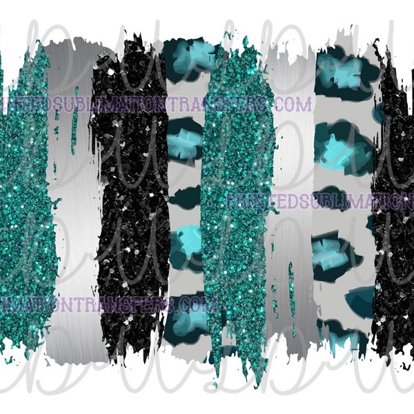 Paint Stroke Teal/Gray/Black/Leopard PNG Sublimation Water Slide Design *Instant Download* Digital Background Cheetah, glitter