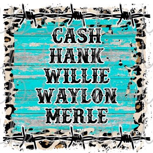 Cash Hank Willie Waylon Merle Sublimation Design *READY to PRESS* Print ...