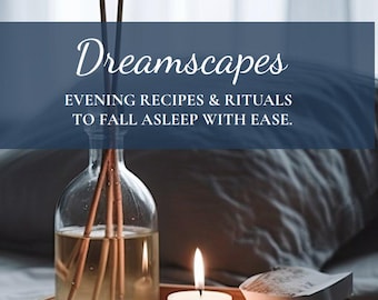 Dreamscapes Evening Routines | 21 Day Self Paced Sleep Reset