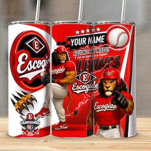 May include: Baseball-themed tumbler with the Escogido team logo and a lion mascot in a baseball uniform. The design includes the text "YOUR NAME" and "LEONES" on a red and white background. The tumbler has a straw.