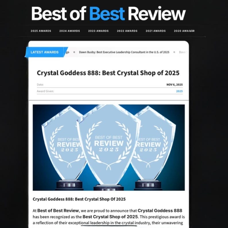 May include: A digital award announcement titled Best of Best Review featuring three shield-shaped glass trophies with the text Best of Best Review 2025. The page displays the headline Crystal Goddess 888: Best Crystal Shop of 2025 dated Nov 6, 2025.